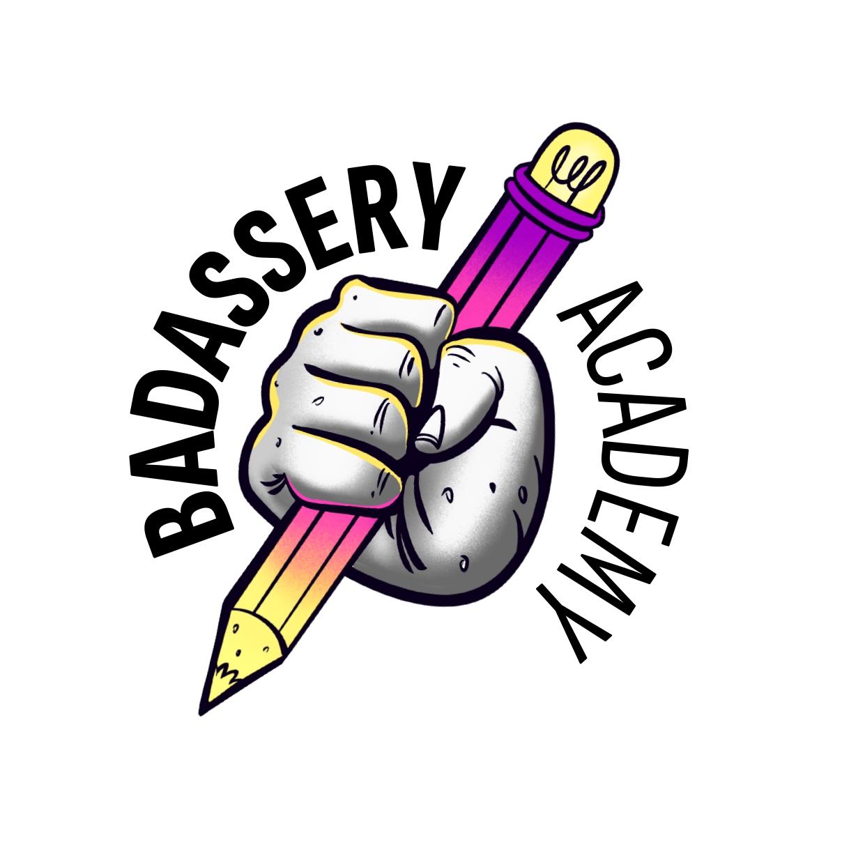 Badassery Academy